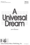 A Universal Dream for SSAA choir, percussion, piano