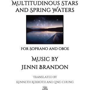 Multitudinous Stars and Spring Waters for Soprano and Oboe