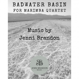 Badwater Basin for Marimba Quartet