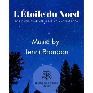L’Étoile du Nord for Oboe, Clarinet, and Bassoon